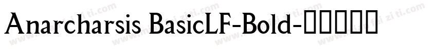 Anarcharsis BasicLF-Bold字体转换